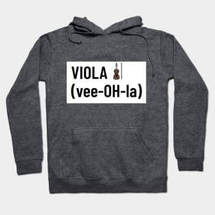 Viola vee-OH-la Hoodie